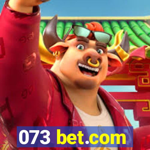 073 bet.com